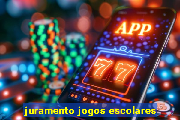 juramento jogos escolares